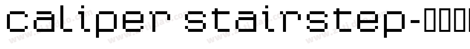 Caliper Stairstep字体转换